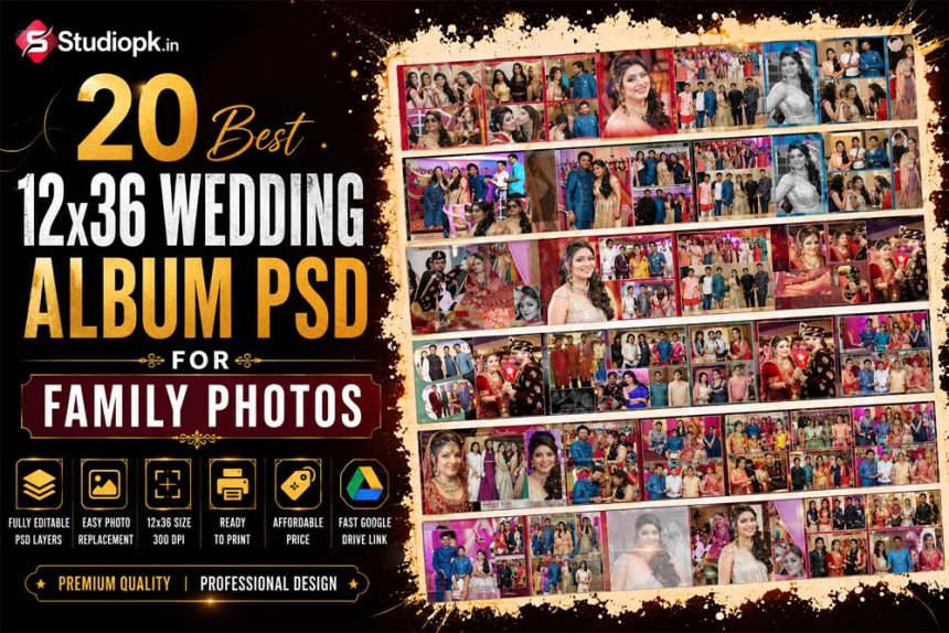 20 Best 12x36 Wedding Album PSD For Family Photos